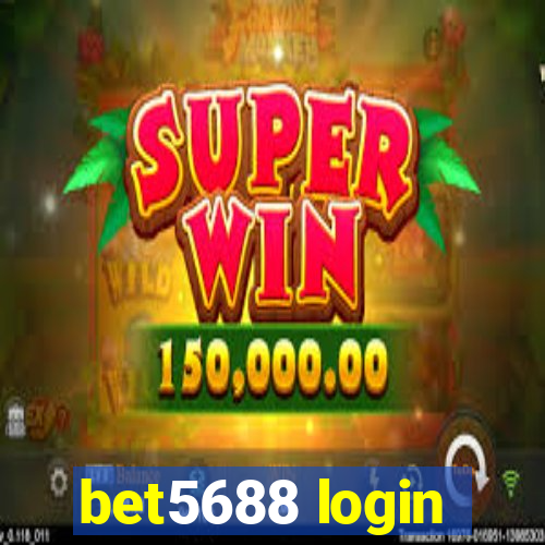 bet5688 login